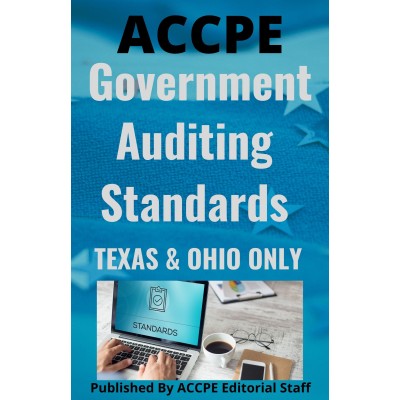 Governmental Auditing Standards 2022 TEXAS & OHIO ONLY